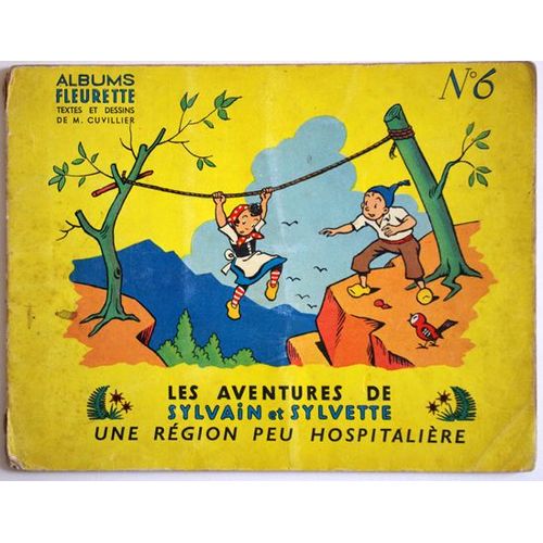 Les Aventures De Sylvain Et Sylvette  N°6  Une Région Peu Hospitalière