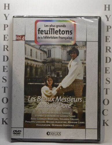 Les Beaux Messieurs De Bois-Doré - Vol.4 - Feuilleton