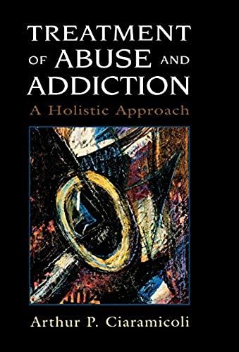 Treatment Of Abuse And Addiction