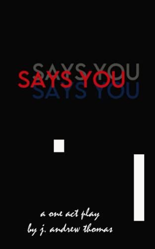 Says You