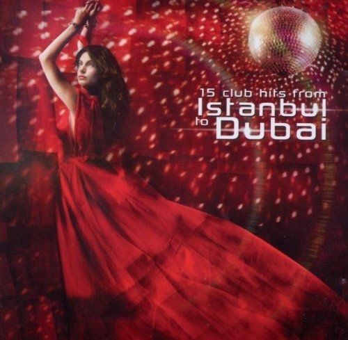 From Istanbul To Dubai