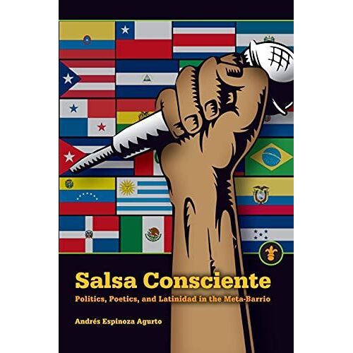 Salsa Consciente: Politics, Poetics, And Latinidad In The Meta-Barrio