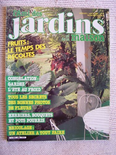 L' Ami Des Jardins Et De La Maison  N° 695 : Fruits : Le Temps Des Récoltes