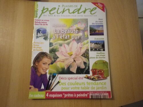 Plaisirs De Peindre  N° 3 : Aquarelle La Beauté À L'état Pur