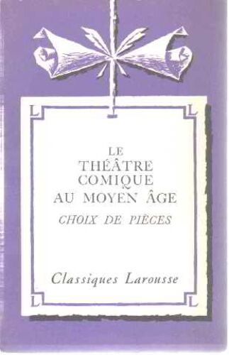Le Theatre Comique Au Moyen Age