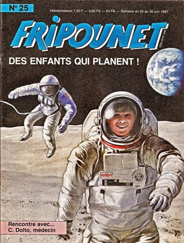 Fripounet Semaine Du 24 Au 30 Juin 1987  N° 25 : Des Enfants Qui Planent!