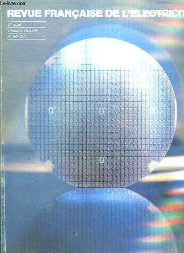 Revue Francaise De L Eclectricite N° 260 51 Em Annee. Mars 1978. Sommaire: L Air De Varsovie. L Energie Electrique En Pologne. Auch D Ier A La Lumiere D Aujourd Hui.  Eclairage Des Jardins ...