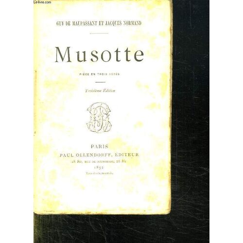 Musotte. Piece En Trois Actes.