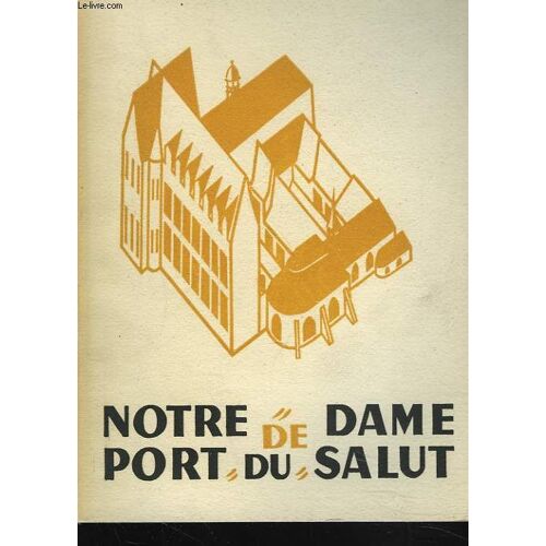 Notre Dame De Port Du Salut