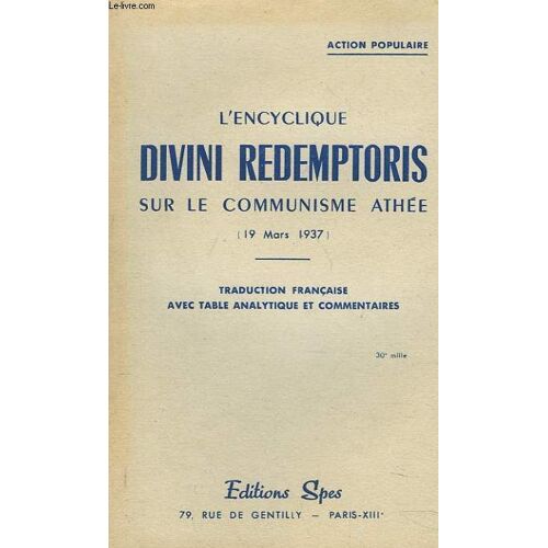 L'encyclique Divini Redemptoris Sur Le Communisme Athee. (19 Mars 1937).