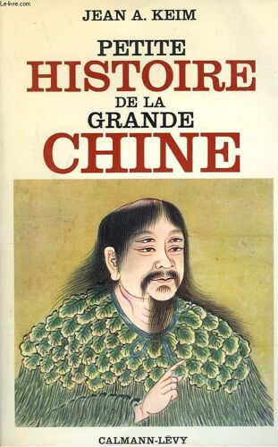 Petite Histoire De La Grande Chine