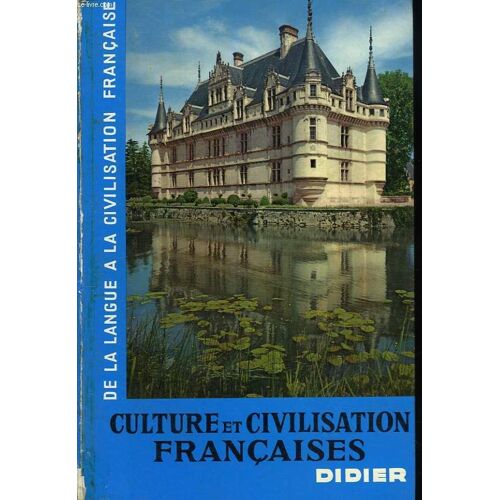 Culture Et Civilisation Francaises