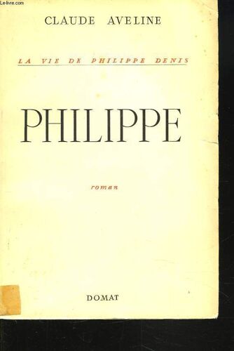 La Vie De Philippe Denis