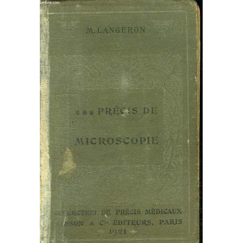 Precis De Microscopie.