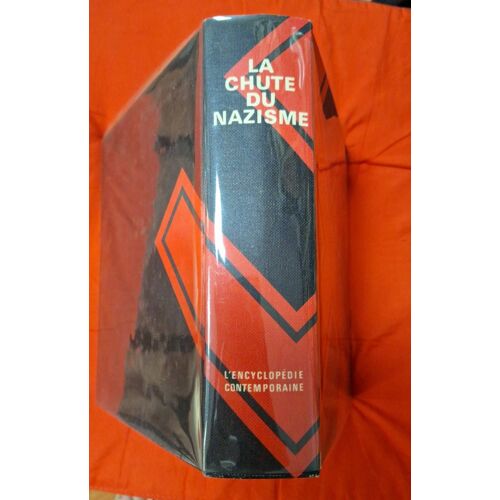La Chute Du Nazisme Tome 2