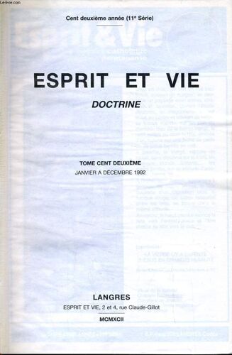 Esprit Et Vie L'ami Du Clerge (Revue De Question Ecclésiastique) Tome 102 Du N°1 Au N°52 : N°1-2 : Le Mouvement Oecuménique Chez Les Catholiques D'après Le Canon 775 Du Code De Drot ...