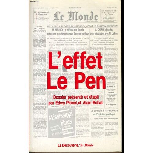 L'effet Le Pen  Dossier Présenté Et Établi Par Edwy Plenel Et Alain Rollat.