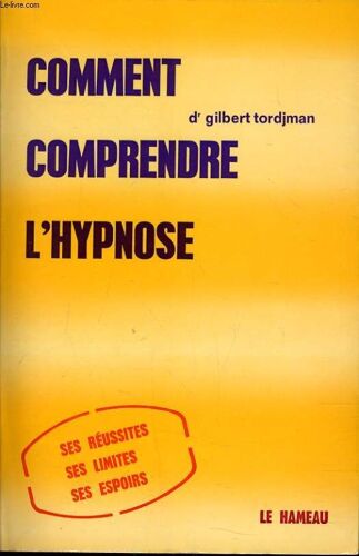 Comment Comprendre L'hypnose