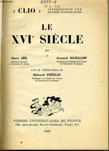 Le Xvie Siècle