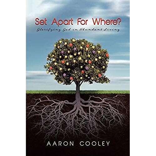 Set Apart For Where? Glorifying God In Abundant Living