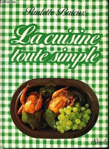 La Cuisine Toute Simple