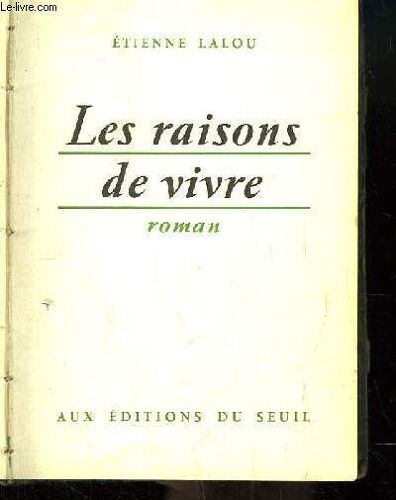 Les Raisons De Vivre.