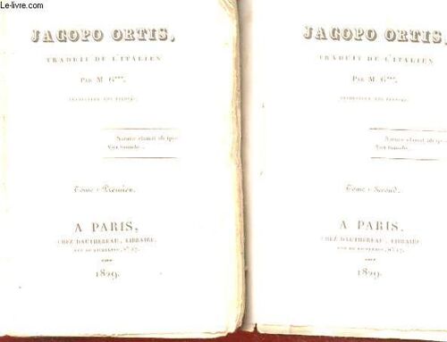 Jacopo Ortis. 2 Tomes