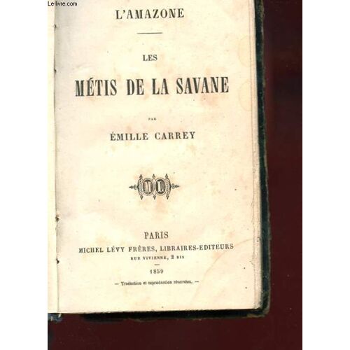 L'amazone. Les Metisses De La Savane