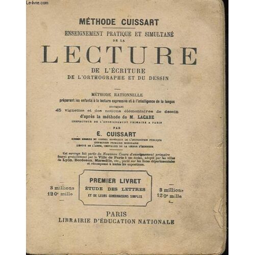 Enseignement Pratique Et Simultane De La Lecture, De L'ecriture De L'orthographe Et Du Dessin. Premier Livret. Etude Des Lettres Et De Leurs Combinaisons Simples.