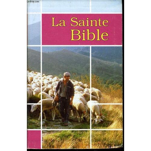 La Sainte Bible