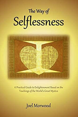 The Way Of Selflessness