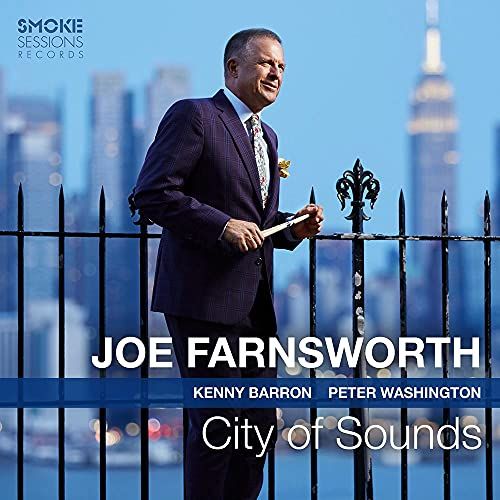 City Of Sounds Joe Farnsworth