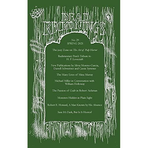 Dead Reckonings No. 29 (Spring 2021)