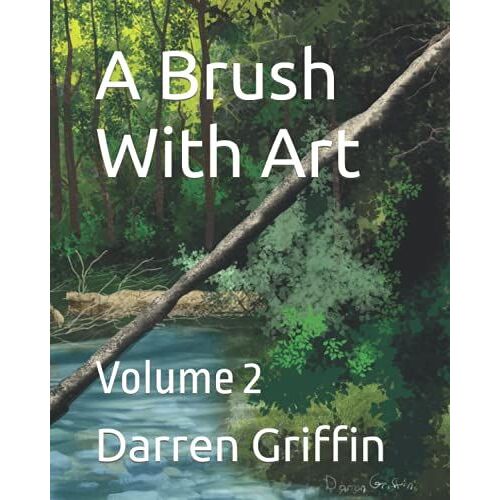 A Brush With Art : Volume 2