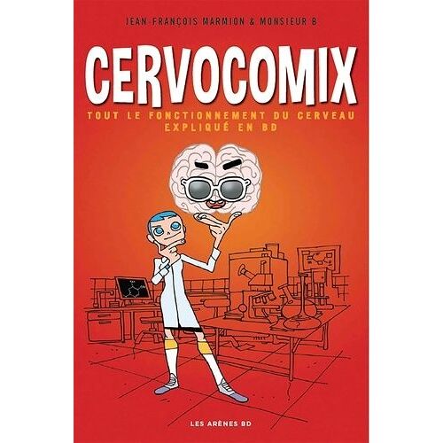 Cervocomix - Le Cerveau Expliqué En Bd