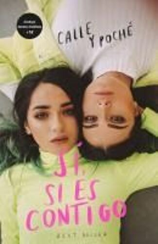 Sí, Si Es Contigo. (Edición Especial) / Yes, If Its With You. (Special Edition)