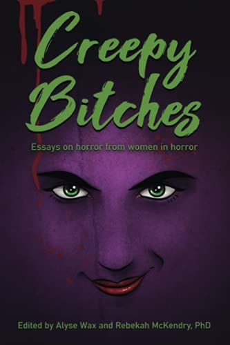 Creepy Bitches