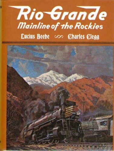 Rio Grande Mainline Of The Rockies