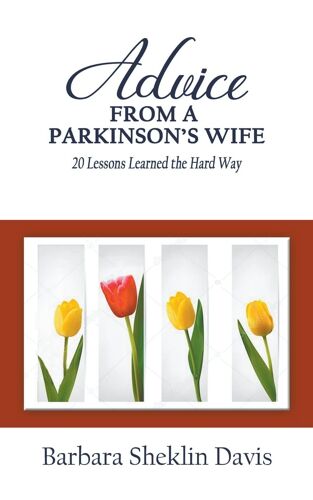 Advice From A Parkinson's Wife