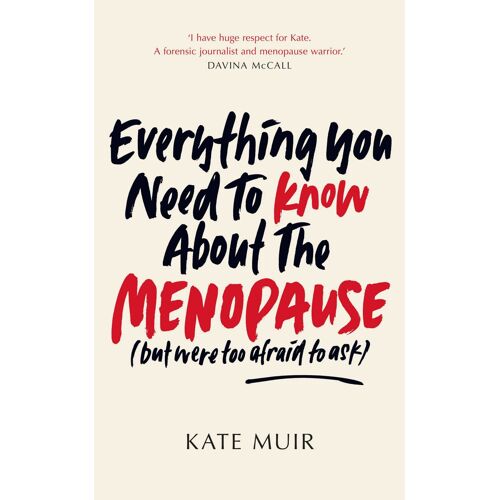 Everything You Need To Know About The Menopause (But Were Too Afraid To Ask)