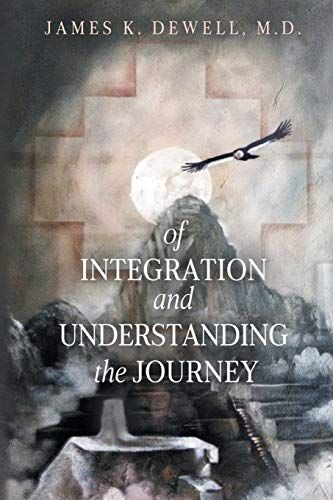 Of Integration And Understanding The Journey