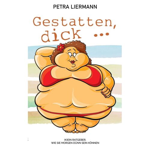 Gestatten, Dick ...
