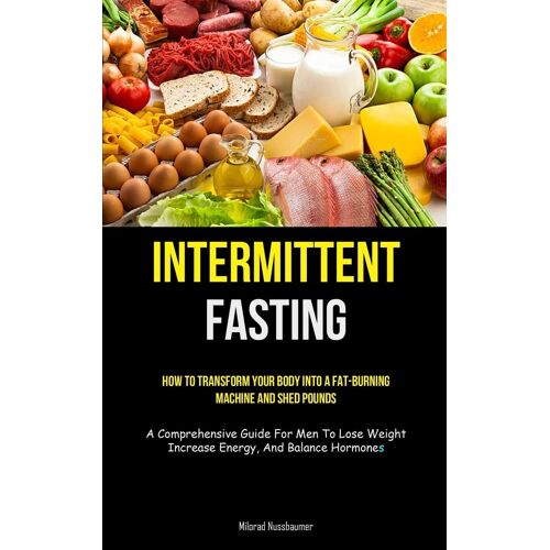 Intermittent Fasting