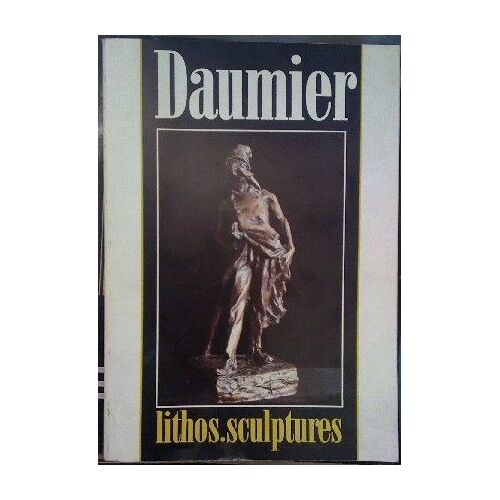 Daumier & La Sculpture 1808-1879