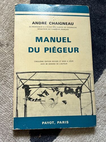 Manuel Du Piégeur 