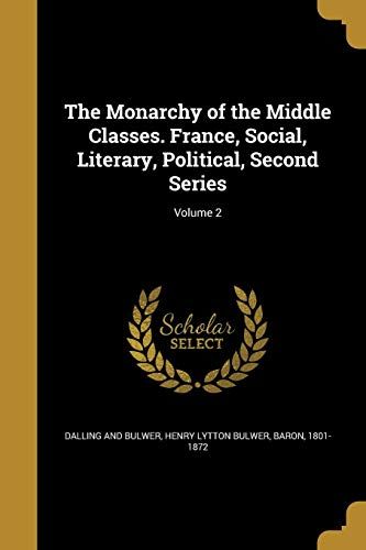 Monarchy Of The Middle Classes