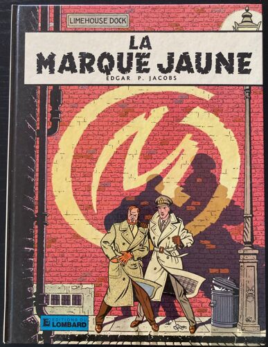 Les Aventures De Blake Et Mortimer - La Marque Jaune