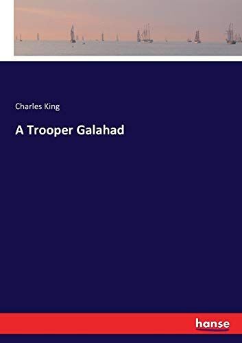 A Trooper Galahad