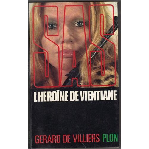 Sas L' Héroïne Du Vientiane