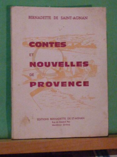 Contes Et Nouvelles De Provence